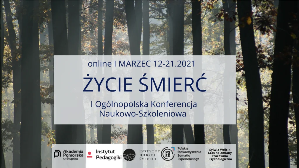 Konferencja Życie Śmierć