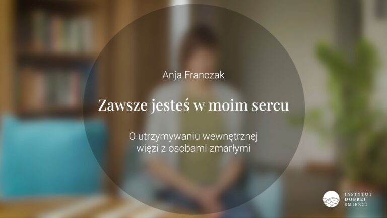 Zawsze jesteś w moim sercu / NAGRANIE WYKŁADU - obrazek 2