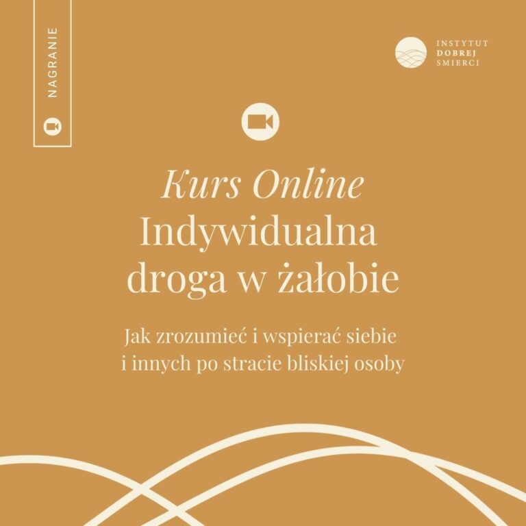Indywidualna droga w żałobie / NAGRANIE WYKŁADU