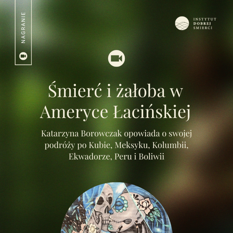 Śmierć i żałoba w Ameryce Łacińskiej