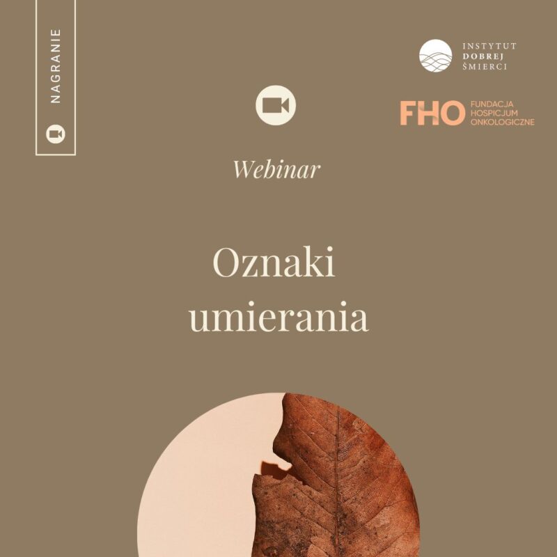 Webinar: Oznaki umierania
